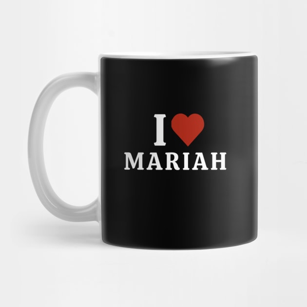 I Love Mariah by Hayden Mango Collective 